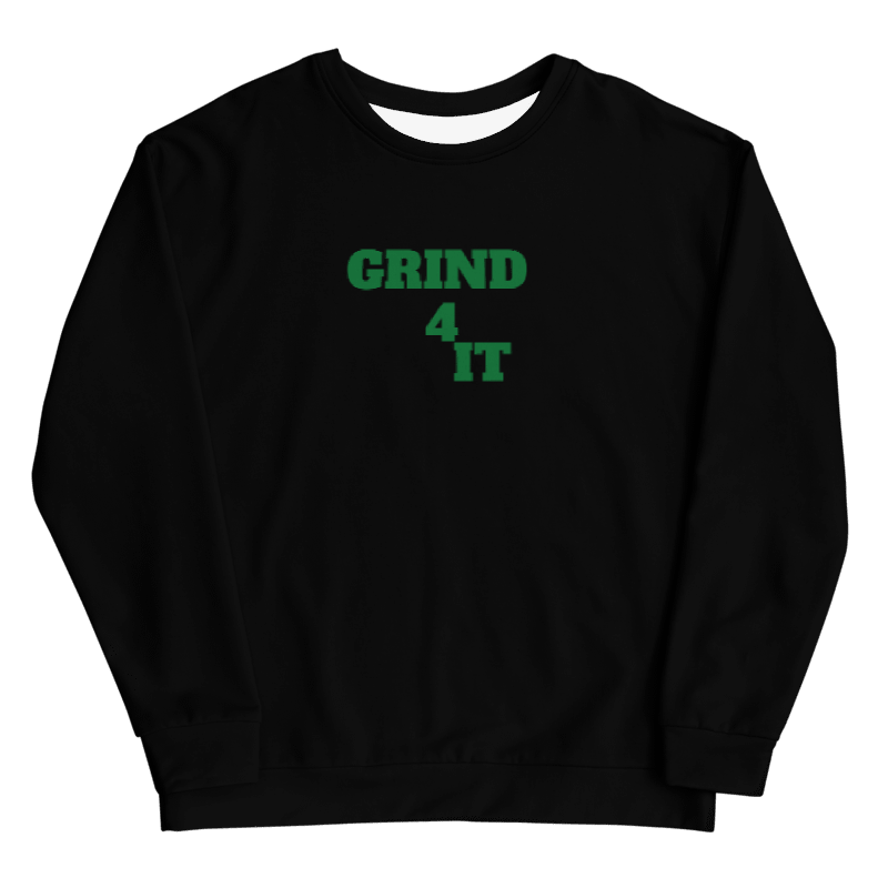 Multi color Grind 4 It Sweatshirt 4 Men ( Green Letters)